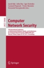 Image for Computer Network Security : 7th International Conference on Mathematical Methods, Models, and Architectures for Computer Network Security, MMM-ACNS 2017, Warsaw, Poland, August 28-30, 2017, Proceeding