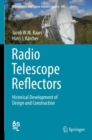 Image for Radio Telescope Reflectors : Historical Development of Design and Construction
