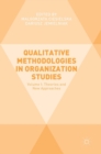 Image for Qualitative methodologies in organization studiesVolume I,: Theories and new approaches