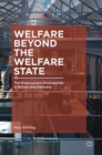 Image for Welfare beyond the welfare state  : the employment relationship in Britain and Germany