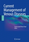 Image for Current Management of Venous Diseases