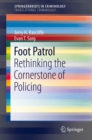 Image for Foot Patrol : Rethinking the Cornerstone of Policing