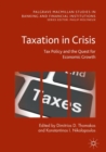 Image for Taxation in Crisis: Tax Policy and the Quest for Economic Growth