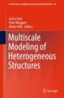 Image for Multiscale Modeling of Heterogeneous Structures : 86