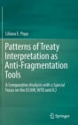 Image for Patterns of Treaty Interpretation as Anti-Fragmentation Tools