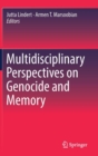 Image for Multidisciplinary Perspectives on Genocide and Memory