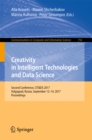 Image for Creativity in intelligent technologies and data science: second Conference, CIT &amp; DS 2017, Volgograd, Russia, September 12-14, 2017, Proceedings : 754