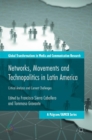 Image for Networks, movements and technopolitics in Latin America  : critical analysis and current challenges