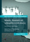 Image for Networks, movements and technopolitics in Latin America: critical analysis and current challenges