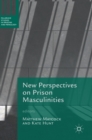 Image for New Perspectives on Prison Masculinities