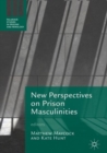 Image for New perspectives on prison masculinities
