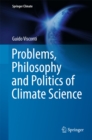 Image for Problems, Philosophy and Politics of Climate Science