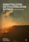 Image for Deindustrialization and Reindustrialization in Romania: Economic Strategy Challenges
