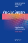 Image for Vascular surgery: cases, questions and commentaries