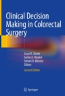 Image for Clinical Decision Making in Colorectal Surgery