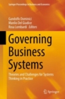 Image for Governing Business Systems : Theories and Challenges for Systems Thinking in Practice