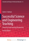 Image for Successful Science and Engineering Teaching