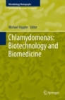 Image for Chlamydomonas: Biotechnology and Biomedicine