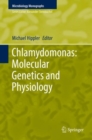 Image for Chlamydomonas: Molecular Genetics and Physiology