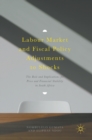 Image for Labour market and fiscal policy adjustments to shocks  : the role and implications for price and financial stability in South Africa