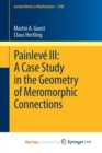 Image for Painleve III: A Case Study in the Geometry of Meromorphic Connections