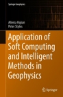 Image for Application of Soft Computing and Intelligent Methods in Geophysics