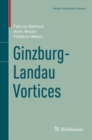 Image for Ginzburg-Landau Vortices