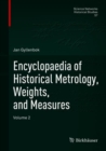 Image for Encyclopaedia of Historical Metrology, Weights, and Measures : Volume 2