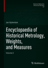 Image for Encyclopaedia of Historical Metrology, Weights, and Measures