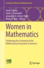 Image for Women in Mathematics: Celebrating the Centennial of the Mathematical Association of America