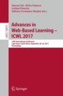 Image for Advances in Web-Based Learning – ICWL 2017 : 16th International Conference, Cape Town, South Africa, September 20-22, 2017, Proceedings