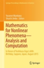 Image for Mathematics for Nonlinear Phenomena &amp;#x2014; Analysis and Computation: In Honor of Yoshikazu Giga&#39;s 60th Birthday, Sapporo, Japan, August 2015