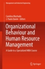 Image for Organizational Behaviour and Human Resource Management: A Guide to a Specialized MBA Course