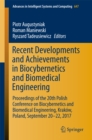 Image for Recent Developments and Achievements in Biocybernetics and Biomedical Engineering: Proceedings of the 20th Polish Conference on Biocybernetics and Biomedical Engineering, Krakow, Poland, September 20-22, 2017