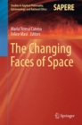 Image for The Changing Faces of Space