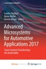 Image for Advanced Microsystems for Automotive Applications 2017 : Smart Systems Transforming the Automobile