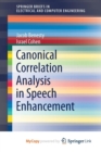 Image for Canonical Correlation Analysis in Speech Enhancement