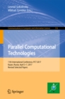 Image for Parallel computational technologies: 11th International Conference, PCT 2017, Kazan, Russia, April 3-7, 2017, Revised selected papers