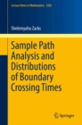 Image for Sample path analysis and distributions of boundary crossing times : 2203