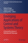 Image for Emerging applications of control and systems theory: a festschrift in honor of Mathukumalli Vidyasagar