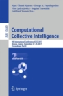 Image for Computational collective intelligence.: 9th International Conference, ICCCI 2017, Nicosia, Cyprus, September 27-29, 2017, Proceedings
