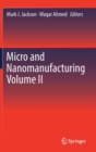 Image for Micro and Nanomanufacturing Volume II