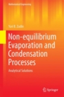 Image for Non-equilibrium Evaporation and Condensation Processes
