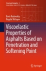 Image for Viscoelastic Properties of Asphalts Based on Penetration and Softening Point