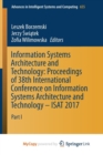 Image for Information Systems Architecture and Technology: Proceedings of 38th International Conference on Information Systems Architecture and Technology - ISAT 2017 : Part I