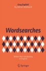 Image for Wordsearches : Widen Your Vocabulary in English