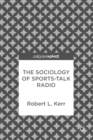 Image for The Sociology of Sports-Talk Radio