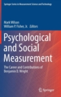 Image for Psychological and Social Measurement : The Career and Contributions of Benjamin D. Wright