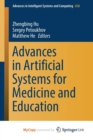Image for Advances in Artificial Systems for Medicine and Education