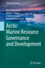 Image for Arctic Marine Resource Governance and Development